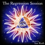 The Regression Session - Exploring Healing Through Past Lives And The Metaphysical Podcast The Regression Session - Exploring Healing Through Past Lives And The Metaphysical