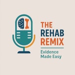Logo of the podcast The Rehab Remix Podcast The Rehab Remix