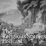 Logo of the podcast The Religious Studies Podcast Podcast The Religious Studies Podcast
