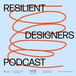 Logo of the podcast The Resilient Designers Podcast Podcast The Resilient Designers Podcast