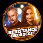 Logo of the podcast The Resistance Broadcast: Star Wars Podcast Podcast The Resistance Broadcast: Star Wars Podcast
