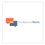 Logo of the podcast The Resource Remix Podcast The Resource Remix