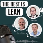 The Rest is Lean Podcast The Rest is Lean