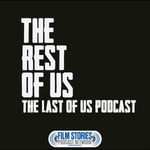 The Rest of Us: The Last of Us Podcast The Rest of Us: The Last of Us Podcast