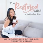 Logo of the podcast The Restored Mind | Faith Building, Self Doubt, Personal Development, Bible Application, Habit building Podcast The Restored Mind | Faith Building, Self Doubt, Personal Development, Bible Application, Habit building