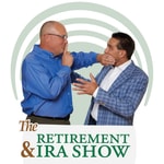 Logo of the podcast The Retirement and IRA Show Logo of the podcast The Retirement and IRA Show