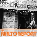 The Rialto Report Podcast The Rialto Report