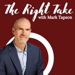 Logo of the podcast The Right Take With Mark Tapson Podcast The Right Take With Mark Tapson