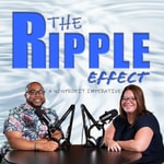 Podcast The Ripple Effect