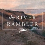 The River Rambler Podcast The River Rambler