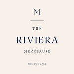 Logo of the podcast The Riviera Menopause Podcast The Riviera Menopause