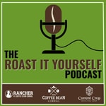 Logo of the podcast The Roast it Yourself Podcast Logo of the podcast The Roast it Yourself Podcast