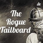 Podcast The ROGUE Tailboard Podcast