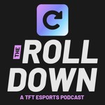 Logo of the podcast The Rolldown - A TFT Esports Podcast Podcast The Rolldown - A TFT Esports Podcast