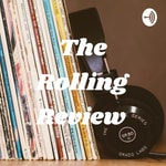 Podcast The Rolling Review 
