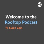 Logo of the podcast The Rooftop Podcast Podcast The Rooftop Podcast