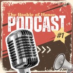 Logo of the podcast The Rookie of Honor Podcast! Podcast The Rookie of Honor Podcast!