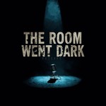 The Room Went Dark Podcast The Room Went Dark