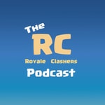 Logo of the podcast The Royale Clashers Podcast The Royale Clashers