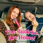 Logo of the podcast The Rudicks Are Home: A Sister/Brother Podcast Podcast The Rudicks Are Home: A Sister/Brother Podcast