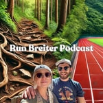 Logo of the podcast The Run Breiter Podcast Podcast The Run Breiter Podcast