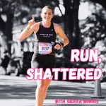 Podcast The Run, Shattered Podcast