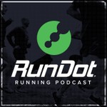 Logo of the podcast The RunDot Running Podcast Podcast The RunDot Running Podcast