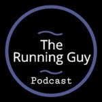 The Running Guy Podcast Podcast The Running Guy Podcast