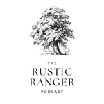 Logo of the podcast The Rustic Ranger Podcast Podcast The Rustic Ranger Podcast