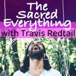 The Sacred Everything