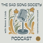 Logo of the podcast The Sad Song Society Podcast Podcast The Sad Song Society Podcast