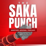 Logo of the podcast The Saka Punch | Another Arsenal Podcast Podcast The Saka Punch | Another Arsenal Podcast