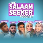Logo of the podcast The SalaamSeeker Podcast Podcast The SalaamSeeker Podcast