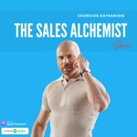 Logo of the podcast The Sales Alchemist Podcast The Sales Alchemist