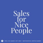 Logo of the podcast The Sales for Nice People Podcast Podcast The Sales for Nice People Podcast