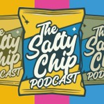 Logo of the podcast The Salty Chip Podcast Podcast The Salty Chip Podcast
