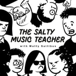 Logo of the podcast The Salty Music Teacher Podcast The Salty Music Teacher