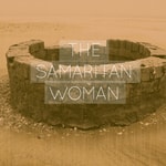 Logo of the podcast The Samaritan Woman Podcast The Samaritan Woman
