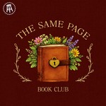 Logo of the podcast The Same Page Book Club Podcast The Same Page Book Club