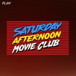 Logo of the podcast The Saturday Afternoon Movie Club Logo of the podcast The Saturday Afternoon Movie Club