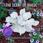 Logo of the podcast THE SCENT OF MAGIC Podcast THE SCENT OF MAGIC