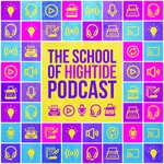 Logo of the podcast The School of HighTide Podcast The School of HighTide