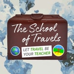 Logo of the podcast The School of Travels Podcast The School of Travels
