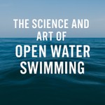 Podcast The Science and Art of Open Water Swimming
