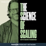 Logo of the podcast The Science of Scaling Logo of the podcast The Science of Scaling