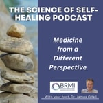 Logo of the podcast The Science of Self-Healing Podcast The Science of Self-Healing