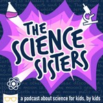 The Science Sisters Podcast The Science Sisters