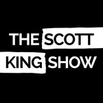The Scott King Show Podcast The Scott King Show
