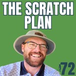 The Scratch Plan Podcast The Scratch Plan