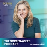 Parenting in the Screen Age - The Screenagers Podcast Parenting in the Screen Age - The Screenagers Podcast